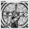 Мұқаба Kaleo - Rock N Roller Kaleo - Rock N Roller