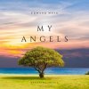 Мұқаба Edward Maya - My Angels Edward Maya - My Angels