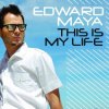 Мұқаба Edward Maya - This is my life (extended mix) Edward Maya - This is my life (extended mix)