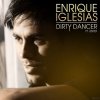 Мұқаба Enrique Iglesias - Dirty Dancer (Alex Sayz remix) Enrique Iglesias - Dirty Dancer (Alex Sayz remix)