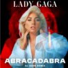 Мұқаба Lady Gaga (Dj Dark Remix) - Abracadabra (Dj Dark Remix) Lady Gaga (Dj Dark Remix) - Abracadabra (Dj Dark Remix)