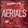 Мұқаба System of a Down - AERIALS (INSTRUMENTAL) System of a Down - AERIALS (INSTRUMENTAL)