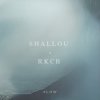 Мұқаба Shallou - Slow Shallou - Slow