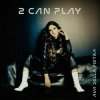 Мұқаба Ava Della Pietra - 2 can play Ava Della Pietra - 2 can play