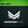 Мұқаба W&W - Lift Off! (Radio Edit) W&W - Lift Off! (Radio Edit)