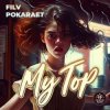 Мұқаба FILV feat. Pokaraet - My Top FILV feat. Pokaraet - My Top