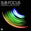 Мұқаба Sub Focus - Timewarp VIP Sub Focus - Timewarp VIP