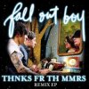 Мұқаба Fall Out Boy - Thanks For The Memories Fall Out Boy - Thanks For The Memories