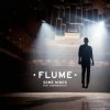 Мұқаба Flume - Some Minds (Feat. Andrew Wyatt) Flume - Some Minds (Feat. Andrew Wyatt)