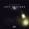 Мұқаба Paris Blohm & Taylr Renee - Left Behinds (David Gravel Mash Up) Paris Blohm & Taylr Renee - Left Behinds (David Gravel Mash Up)