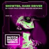 Cover Showtek - In Your Face (Hard Driver Rework) Showtek - In Your Face (Hard Driver Rework)