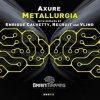 Portada Axure - Metallurgia (Enrique Calvetty Remix) Axure - Metallurgia (Enrique Calvetty Remix)