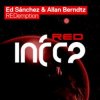 Мұқаба Ed Sanchez & Allan Berndtz - REDemption (Original Mix) Ed Sanchez & Allan Berndtz - REDemption (Original Mix)