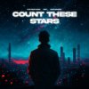Мұқаба Djs From Mars & SIKS & Mike Demero - Count These Stars (Extended Mix) Djs From Mars & SIKS & Mike Demero - Count These Stars (Extended Mix)