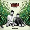 Мұқаба David 6D & Mentol - Yiriba (Remix) David 6D & Mentol - Yiriba (Remix)