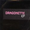Мұқаба Dragonette - Magic Fantastic Dragonette - Magic Fantastic