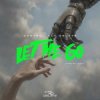 Мұқаба Don Diablo & Control Alt Delete - Let Me Go (Find My Way) Don Diablo & Control Alt Delete - Let Me Go (Find My Way)