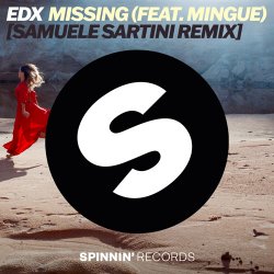 Мұқаба EDX & Mingue - Missing [Samuele Sartini Remix]