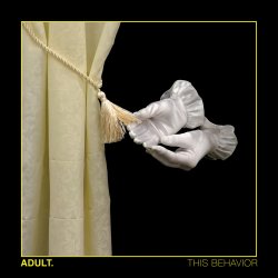 Мұқаба ADULT. - On The Edge (You Put Me...)
