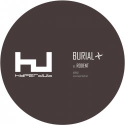 Мұқаба Burial - Rodent (Kode9 Remix)