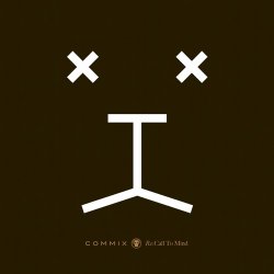 Мұқаба Commix - Be True (Burial Remix)