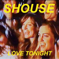 Мұқаба Shouse - Love Tonight