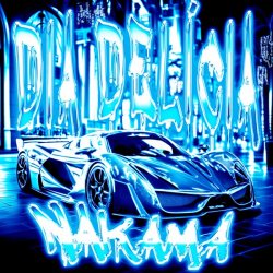 Мұқаба Nakama & Mc Staff & ΣP - DIA DELÍCIA (Super Slowed)