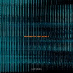 Мұқаба Bob Moses - Waiting on the World
