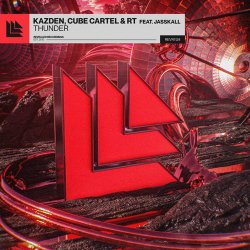Мұқаба Kazden & Cube Cartel & RT & JASSKALL - Thunder