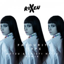 Мұқаба Roxen - Favourite Type (Motzu & Cristi Nitzu Remix)