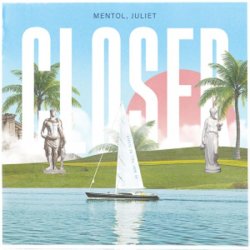Мұқаба The Chainsmokers & Halsey - Closer (Mentol & Juliet Cover Remix)