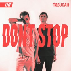 Мұқаба T & Sugah - Don't Stop