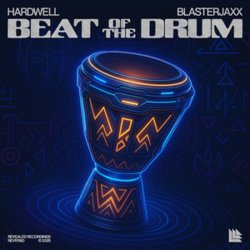 Мұқаба Hardwell & Blasterjaxx - Beat Of The Drum