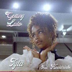 Мұқаба Tyla - Getting Late