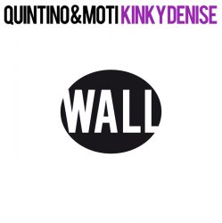 Мұқаба Quintino & MOTi - Kinky Denise (Original Mix)