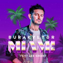 Мұқаба Burak Yeter - Miami (Extended Mix)