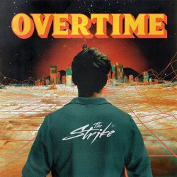 Мұқаба The Strike - Overtime