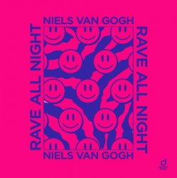 Мұқаба Niels van Gogh - Rave All Night