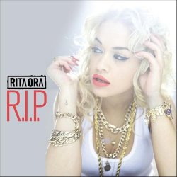 Мұқаба Rita Ora feat Tinie Tempa - R.I.P.