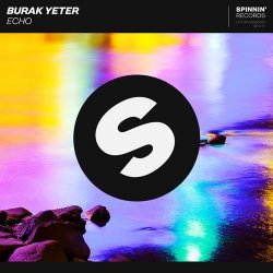 Мұқаба Burak Yeter - Echo (Harmo & Vibes Remix)
