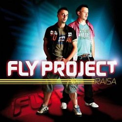 Мұқаба Fly Project - Raisa (Extended Club Mix)