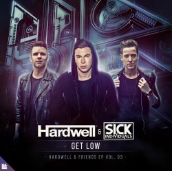 Мұқаба Hardwell, Sick Individuals - Get Low