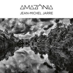 Мұқаба Jean Michel Jarre - 01 - Amazônia, Pt. 2