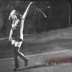 Мұқаба Rita Ora - Shine Ya Light