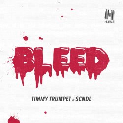 Мұқаба Timmy Trumpet & SCNDL - Bleed