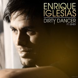 Мұқаба Enrique Iglesias - Dirty dancer (Alex Sayz no rap remix)