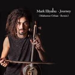 Мұқаба Mark Eliyahu - Journey (Mahmut Orhan Remix)