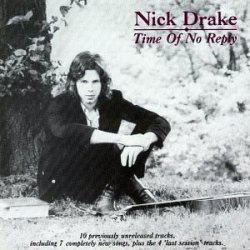 Мұқаба Nick Drake - Time Of No Reply