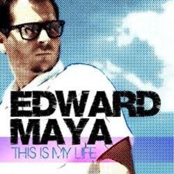 Мұқаба Edward Maya - This is my life (radio edit)