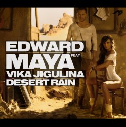 Мұқаба Edward Maya feat Vika Jigulina - Desert rain (original mix)